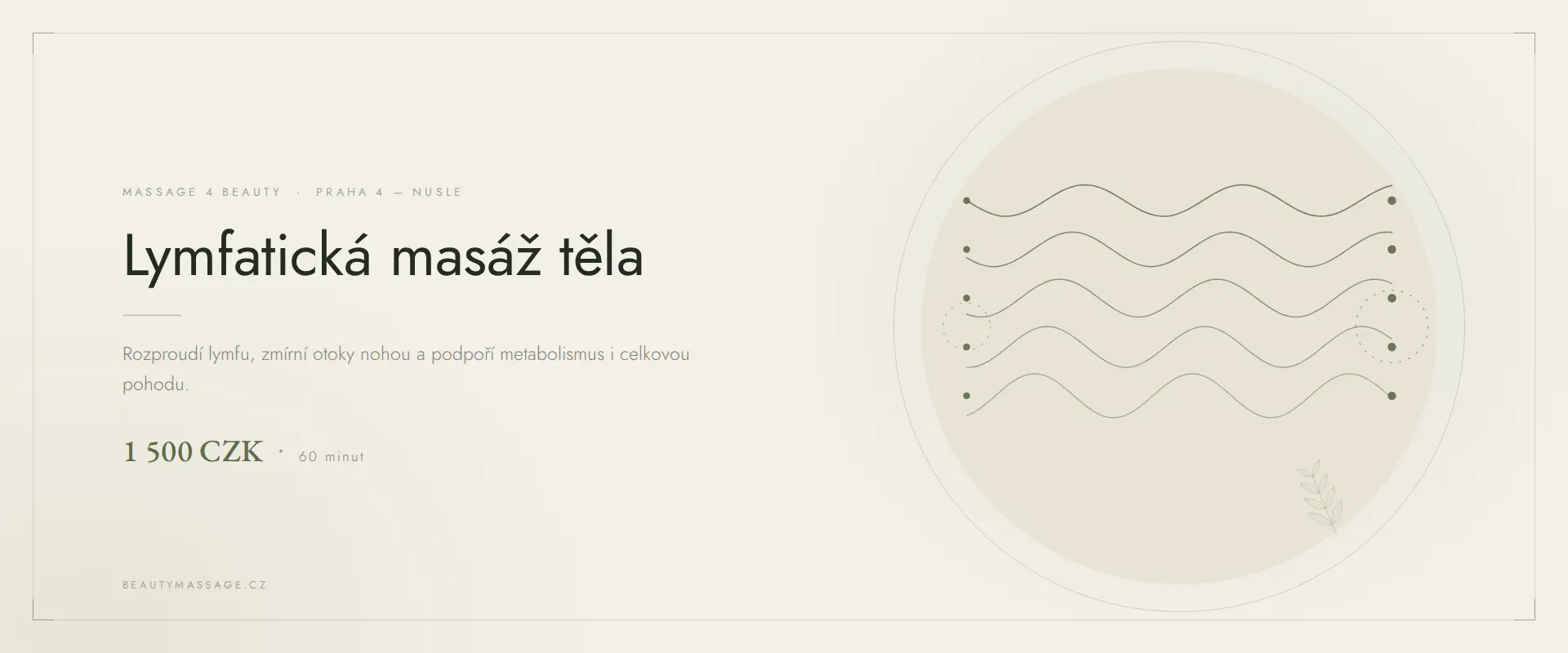 Ruční lymfatická masáž nohou ve studiu Massage 4 Beauty v Praze 4